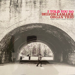 Delvon Lamarr Organ Trio I Told You So Vinyl LP USED