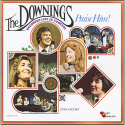The Downings Praise Him! Live Vinyl LP USED