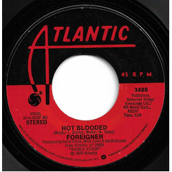 Foreigner Hot Blooded USED VINYL 7INCH 45 RPM SINGLE