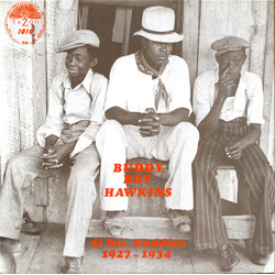 Buddy Boy Hawkins Buddy Boy Hawkins & His Buddies 1927 - 1934 Vinyl LP USED