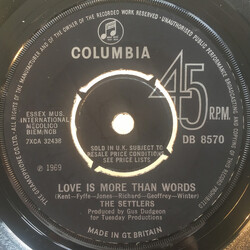 The Settlers Love Is More Than Words USED VINYL 7INCH 45 RPM SINGLE