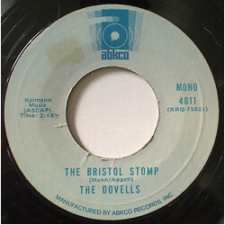 The Dovells The Bristol Stomp / You Can't Sit Down VINYL 7" USED