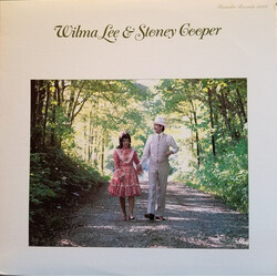 Wilma Lee & Stoney Cooper / The Clinch Mountain Clan Wilma Lee & Stoney Cooper Vinyl LP USED