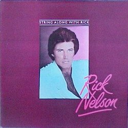 Ricky Nelson (2) String Along With Rick Vinyl LP USED