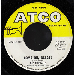 The Fireballs Come On, React! USED VINYL 7INCH 45 RPM SINGLE
