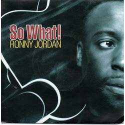Ronny Jordan So What! USED VINYL 7INCH SINGLE
