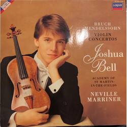 Max Bruch / Felix Mendelssohn-Bartholdy / Joshua Bell / The Academy Of St. Martin-in-the-Fields / Sir Neville Marriner Violin Concertos Vinyl LP USED