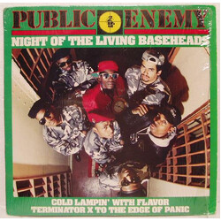 Public Enemy Night Of The Living Baseheads / Cold Lampin' With Flavor / Terminator X To The Edge Of Panic USED VINYL 12INCH 33 S RPM
