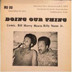 Bill Murry / Billy Nunn Doing Our Thing Vinyl LP USED