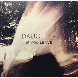 Daughter (2) If You Leave Vinyl LP USED