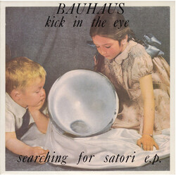 Bauhaus Kick In The Eye - Searching For Satori E.P. USED VINYL EP 7INCH 45 RPM