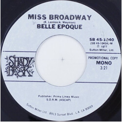 Belle Epoque Miss Broadway USED VINYL 7INCH 45 RPM SINGLE PROMO STEREO MONO