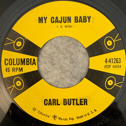Carl Butler My Cajun Baby / Baby I'm A-Waitin' USED VINYL 7INCH 45 RPM SINGLE