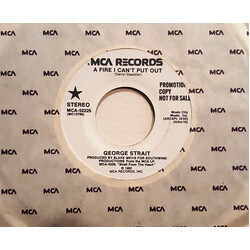 George Strait A Fire I Can't Put Out USED VINYL 7INCH 45 RPM PROMO STEREO