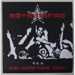 Boysetsfire Tomorrow Come Today Vinyl LP USED