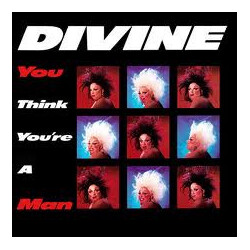 Divine You Think You're A Man USED VINYL 12INCH 45 RPM SINGLE