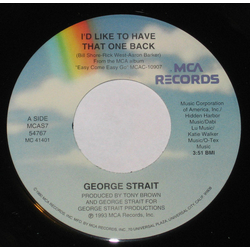 George Strait I'd Like To Have That One Back Vinyl 7" USED