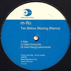 m-flo Ten Below Blazing (Remix) USED VINYL 12INCH 33 S RPM PROMO