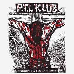 P.T.L. Klub Nobody Cares Anymore USED VINYL 7INCH EP 33 S RPM