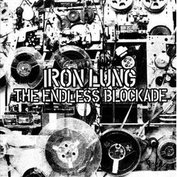 Iron Lung / The Endless Blockade Broadcast Negativity Vinyl LP USED