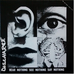 Discharge Hear Nothing See Nothing Say Nothing Vinyl LP USED