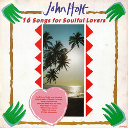 John Holt 16 Songs For Soulful Lovers Vinyl LP USED