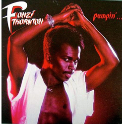Fonzi Thornton Pumpin'... Let Me Show U How Ta Do It Vinyl LP USED