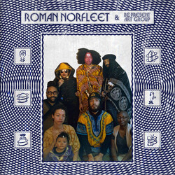 Roman Lee Norfleet / Be Present Art Group Roman Norfleet & Be Present Art Group Vinyl LP USED