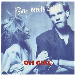 Boy Meets Girl Oh Girl VINYL 7" USED
