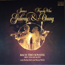 James Galway / Kyung-Wha Chung / Phillip Moll / Moray Welsh / Johann Sebastian Bach Trio Sonatas BWV 1038, 1039 & 1079 Vinyl LP USED