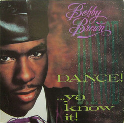 Bobby Brown Dance!...Ya Know It! Vinyl LP USED