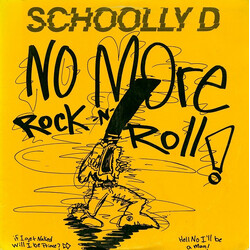 Schoolly D No More Rock N' Roll VINYL 12" USED