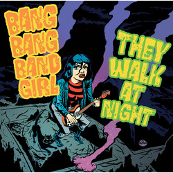 Bang Bang Band Girl / They Walk At Night Split EP Vinyl 7" USED