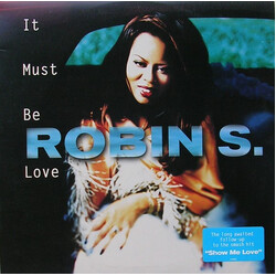 Robin S. It Must Be Love USED VINYL 12INCH 33 S RPM