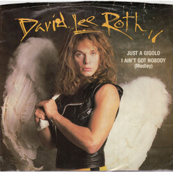 David Lee Roth Just A Gigolo / I Ain't Got Nobody (Medley) USED VINYL 7INCH 45 RPM SINGLE STYRENE STEREO