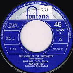 Dave Dee, Dozy, Beaky, Mick & Tich The Wreck Of The 'Antoinette' USED VINYL 7INCH 45 RPM SINGLE MONO