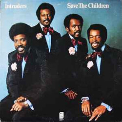 The Intruders Save The Children Vinyl LP USED