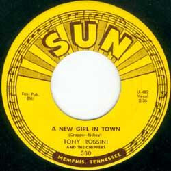 Tony Rossini / The Chippers A New Girl In Town USED VINYL 7INCH 45 RPM SINGLE