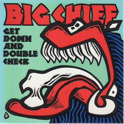 Big Chief Get Down And Double Check USED VINYL 7INCH 45 RPM SINGLE PROMO