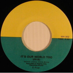 Zeus (34) It's Our World Too USED VINYL 7INCH 45 RPM