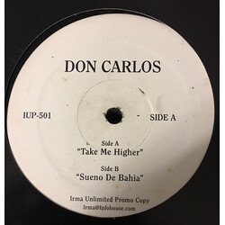 Don Carlos Take Me Higher / Sueno De Bahia USED VINYL 12INCH PROMO