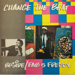 Fab 5 Freddy / B-Side Change The Beat USED VINYL 12INCH 33 S RPM