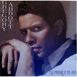 Gregory Abbott I'll Prove It To You USED VINYL 7INCH 45 RPM SINGLE