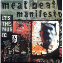 Meat Beat Manifesto It's The Music VINYL 12" USED