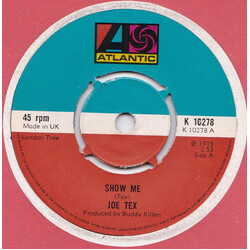 Joe Tex Show Me USED VINYL 7INCH SINGLE 45 RPM REISSUE