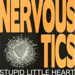 Nervous Tics Stupid Little Heart USED VINYL 7INCH EP 45 RPM