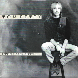 Tom Petty I Won't Back Down USED VINYL 7INCH 45 RPM SINGLE