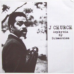 J Church / Annalise (2) Asphyxia By Submersion / Head Held High USED VINYL 7INCH 45 RPM LIMITED EDITION