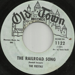 The Fiestas The Railroad Song / Broken Heart USED VINYL 7INCH 45 RPM SINGLE