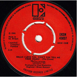 The Doors Hello I Love You, Won't You Tell Me Your Name? USED VINYL 7INCH 45 RPM SINGLE